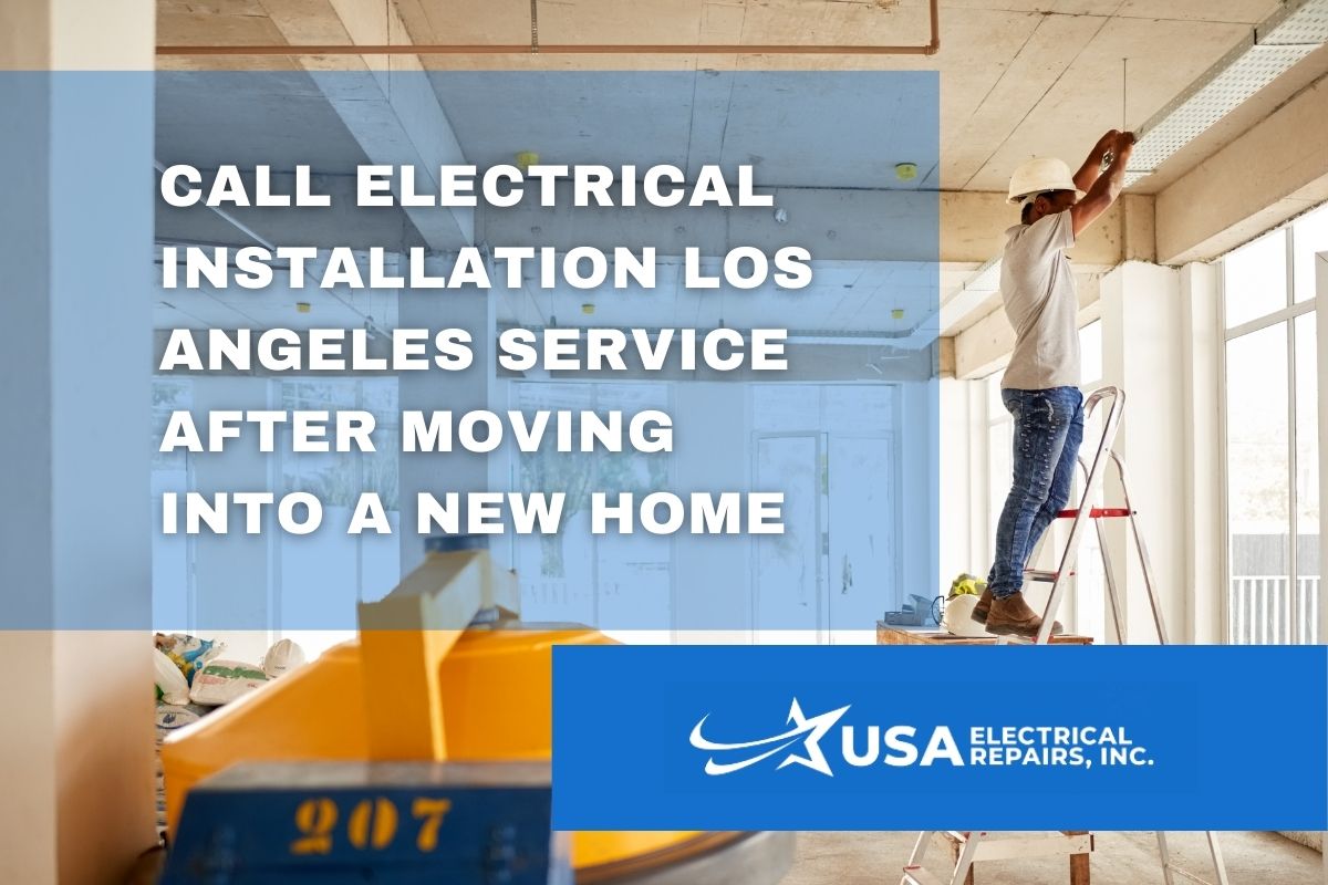 Call Electrical Installation Los Angeles