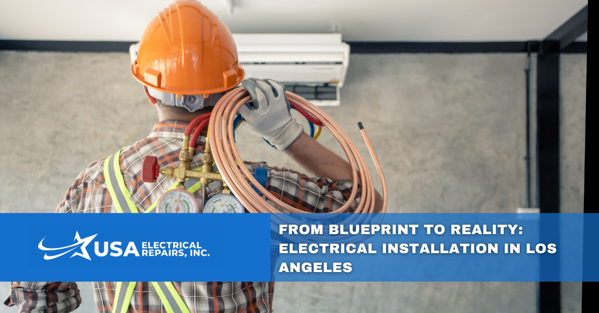 electrical installation in los angeles