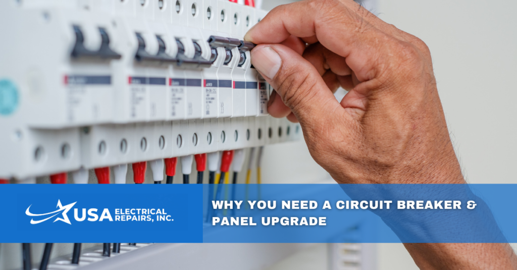 why you need a circuit breaker panel upgrade