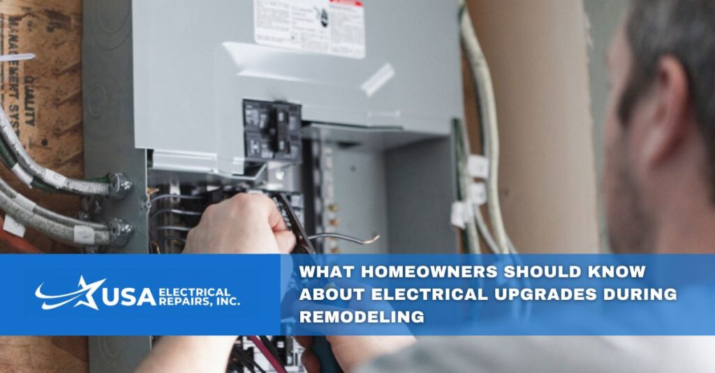 what homeowners should know about electrical upgrades during remodeling